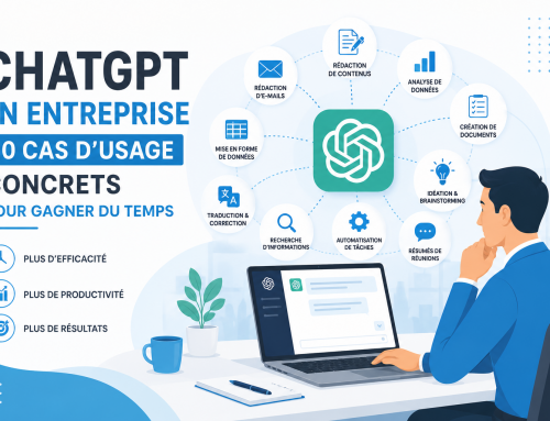 ChatGPT en entreprise : 10 cas d&rsquo;usage concrets pour gagner du temps