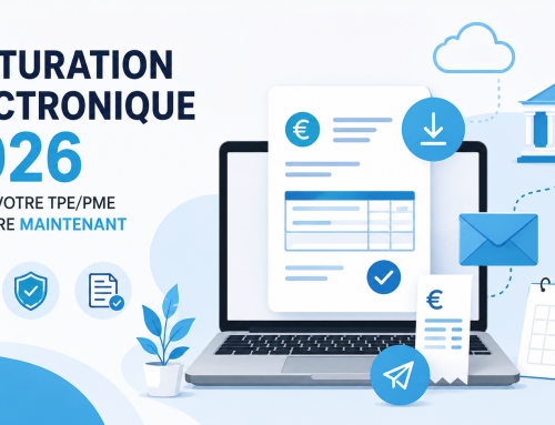 Facturation électronique 2026 : ce que votre TPE/PME doit faire maintenant